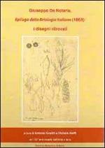 Giuseppe De Notaris. Epilogo della briologia italiana (1869). I disegni ritrovati