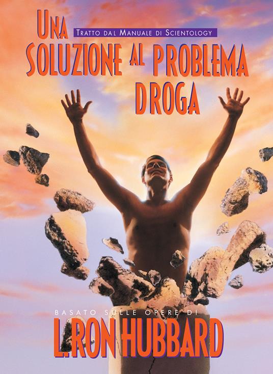 Una soluzione alla droga - L. Ron Hubbard - copertina