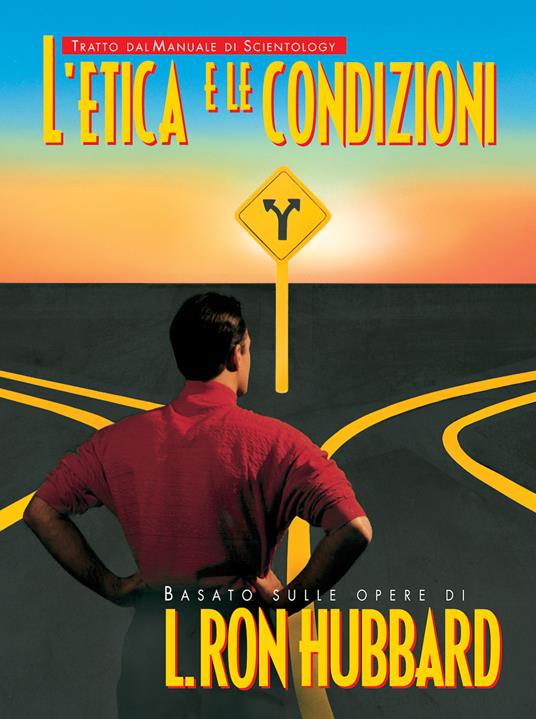 L'etica e le condizioni - L. Ron Hubbard - copertina