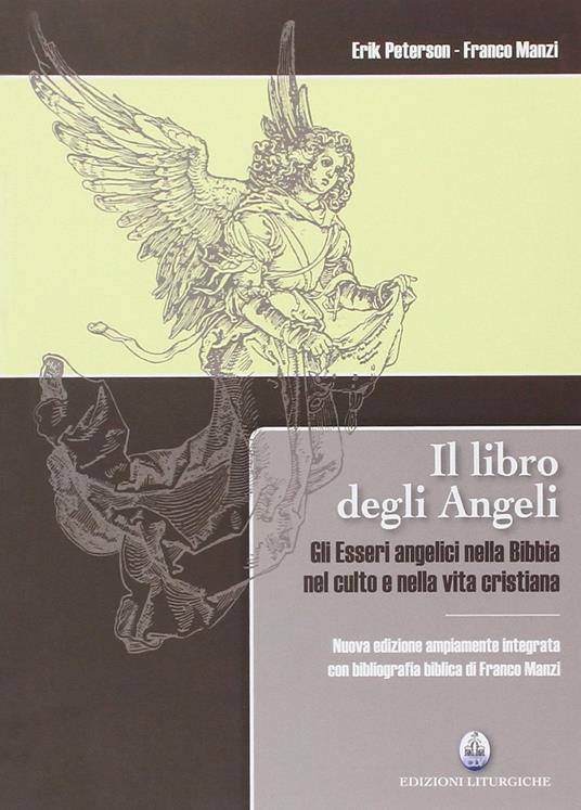 Il libro degli angeli - Erik Peterson,Franco Manzi - copertina