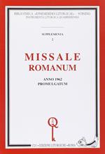 Missale romanum. Anno 1962 promulgatum (rist. anast.)