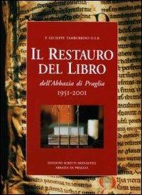 Il restauro del libro dell'Abbazia di Praglia 1951-2001 - Giuseppe Tamburrino - copertina