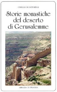 Storie monastiche del deserto di Gerusalemme - Cirillo da Scitopoli - copertina