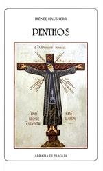Penthos. La dottrina della compunzione nell'Oriente cristiano