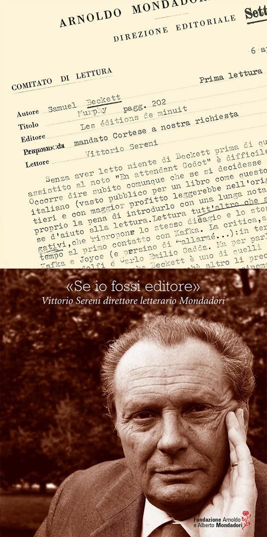 «Se io fossi editore». Vittorio Sereni direttore letterario Mondadori - copertina