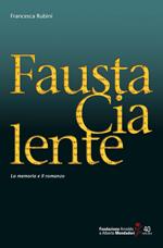 Fausta Cialente. La memoria e il romanzo