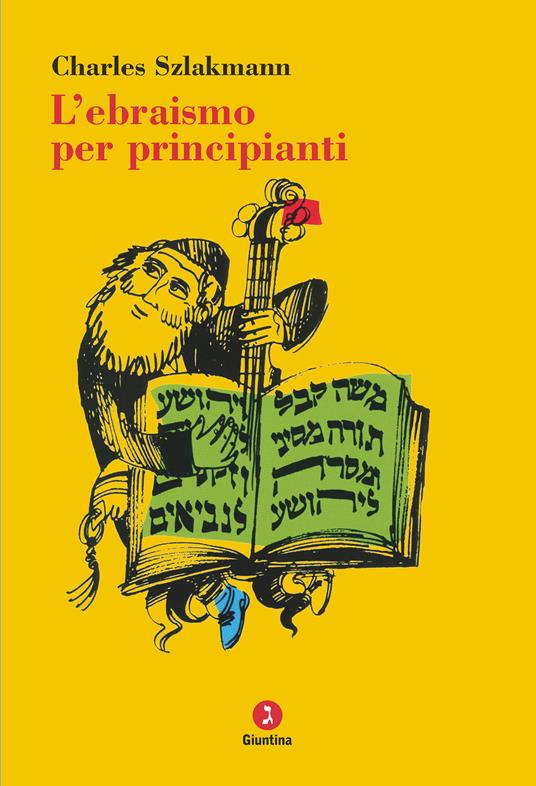 L'ebraismo per principianti - Charles Szlakmann - copertina