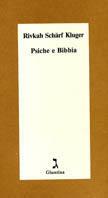 Psiche e Bibbia - Rivkah Schärf Kluger - copertina