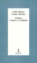 Abramo: l'uomo e il simbolo - Judith Riemer,Gustav Dreifuss - copertina