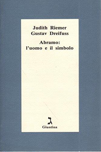 Abramo: l'uomo e il simbolo