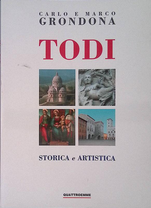 Todi. Storica e artistica