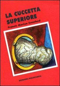 La cuccetta superiore - Francis Marion Crawford - copertina