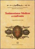 Testimonianze medicee a confronto