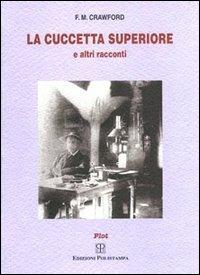 La cuccetta superiore e altri racconti - Francis Marion Crawford - copertina