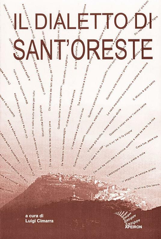 Il dialetto di Sant'Oreste. Ricerche e materiali - copertina