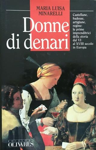 Donne di denari - Maria Luisa Minarelli - copertina