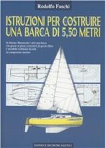 Istruzioni per costruire una barca di 5,50 metri