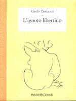 L' ignoto libertino