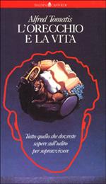 L' orecchio e la vita
