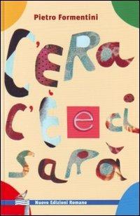 C'era c'è e ci sarà - Pietro Formentini - copertina