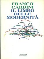 Il limbo delle modernità