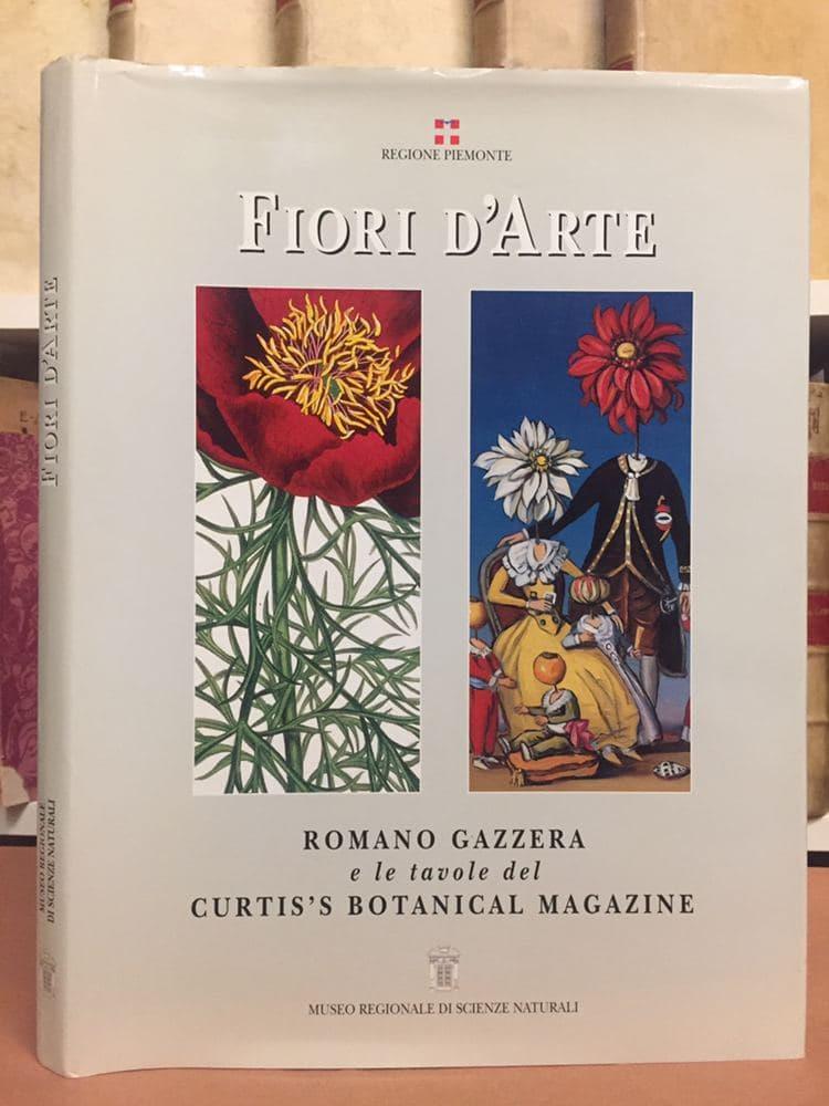 Fiori d'arte. Romano Gazzera e le tavole del Curtis's botanical magazine