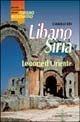 Libro Libano Siria. Le porte d'Oriente Camille Eid