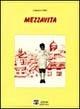 Libro Mezzavita Claudio Febbi