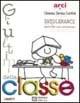 Libro Gli ultimi della classe. 103 sguardi della scuola sull'intolleranza 