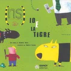 Libro Io e la tigre Deborah Soria
