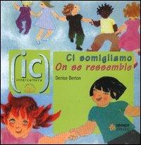 Ci somigliano-On se ressemble - Denise Berton - copertina