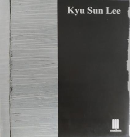 Kyu-Sun Lee. Catalogo della mostra - Lee Yong Woo - copertina