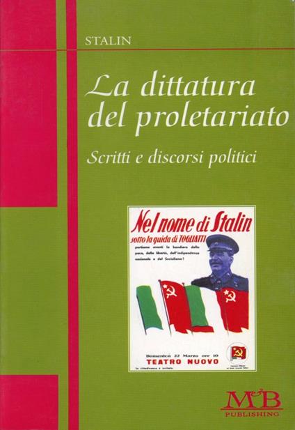 La dittatura del proletariato. Scritti e discorsi politici - Iosif V. Stalin - copertina