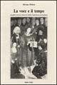 Libro La voce e il tempo. Modelli storico-letterari della tradizione portoghese Silvano Peloso