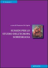 Strumenti per lo studio della Polonia sobieskana - copertina
