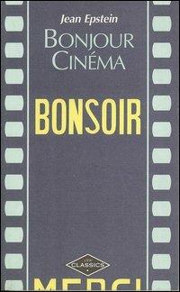 Bonjour cinéma - Jean Epstein - copertina