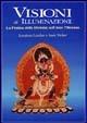 Visioni di illuminazione. La pratica della divinità nell'arte tibetana - Jonathan Landaw,Andy Weber - copertina