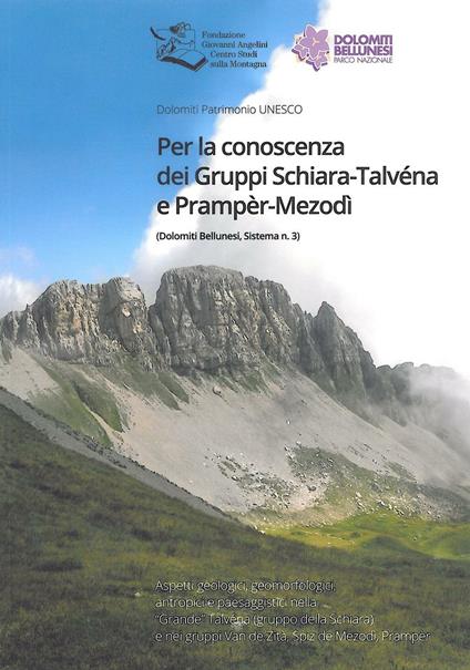 Per la conoscenza dei gruppi Schiara-Talvèna e Prampèr-Mezodì - copertina