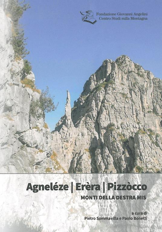 Agneléze Erèra Pizzòcco. Monti della destra Mis - copertina