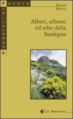 Alberi, arbusti e erbe della Sardegna