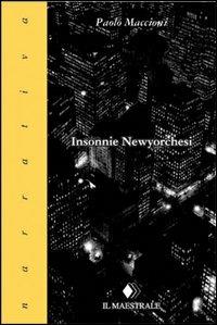 Insonnie newyorkesi e altre simulazioni - Paolo Maccioni - copertina
