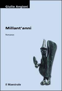 Millant'anni - Giulio Angioni - copertina