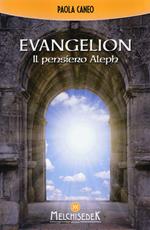 Evangelion. Il pensiero Aleph