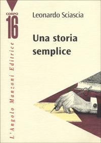 Una storia semplice - Leonardo Sciascia - copertina