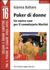 Poker di donne. Un nuovo caso per il commissario Martini - Gianna Baltaro - copertina