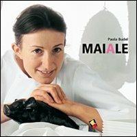 Il maiale. Ediz. a colori - Paola Budel - copertina