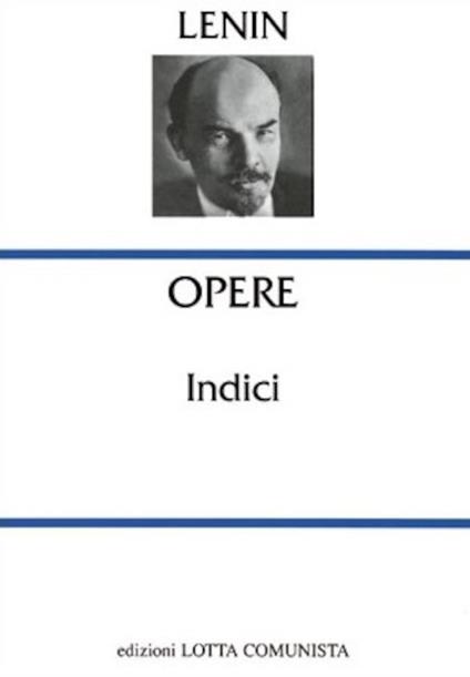 Opere complete Lenin. Indici - Lenin - copertina