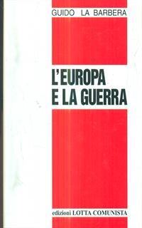 L' Europa e la guerra