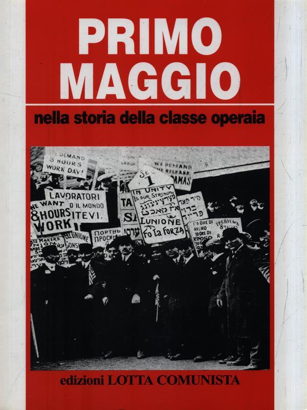 Primo maggio nella storia della classe operaia