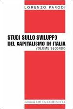 Studi sullo sviluppo del capitalismo in Italia. Vol. 2